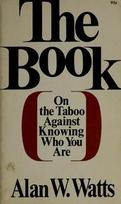 The Book: On the Taboo Against Knowing Who You Are cover